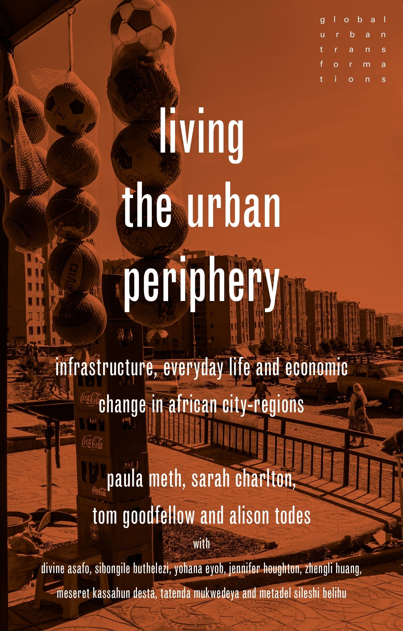 Cover image for Living the urban periphery ISBN 9781526198327